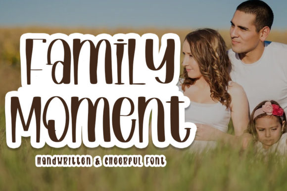 Family Moment Font