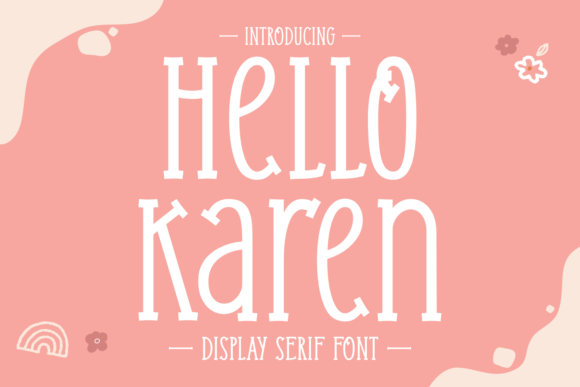 Hello Karen Font Review