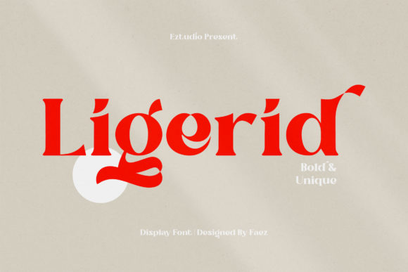 Ligerid: A Bold Serif for Digital Campaigns