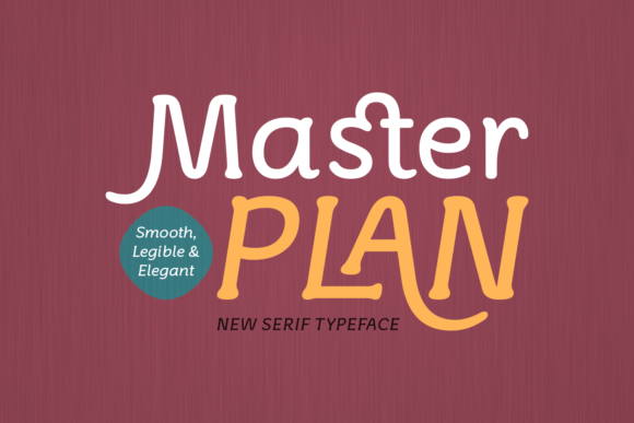 Master Plan: A Serif Font for Thoughtful Design