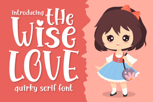The Wise Love Font